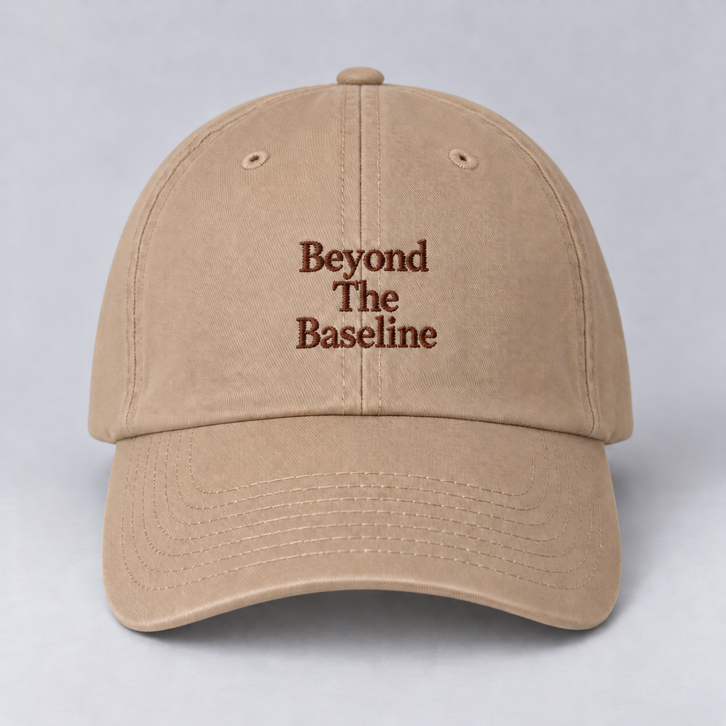 Beyond The Baseline Cap